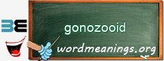 WordMeaning blackboard for gonozooid